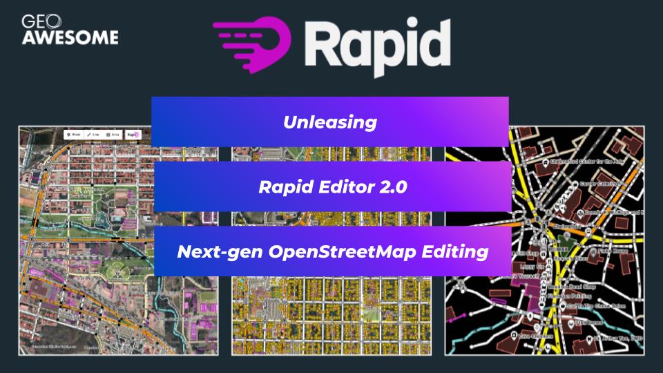 Geoawesomeness_22August2023_Rapid20_OpenStreetMap