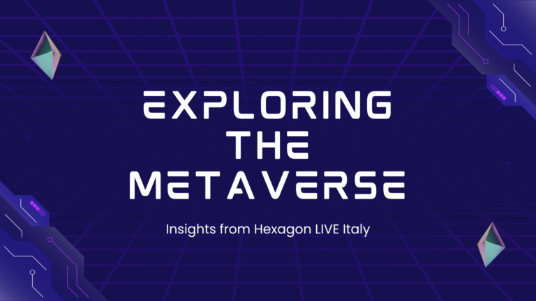 Exploring the Metaverse: Insights from Hexagon LIVE Italy