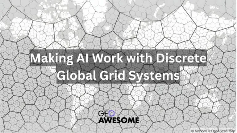 Making AI Work with Discrete Global Grid Systems