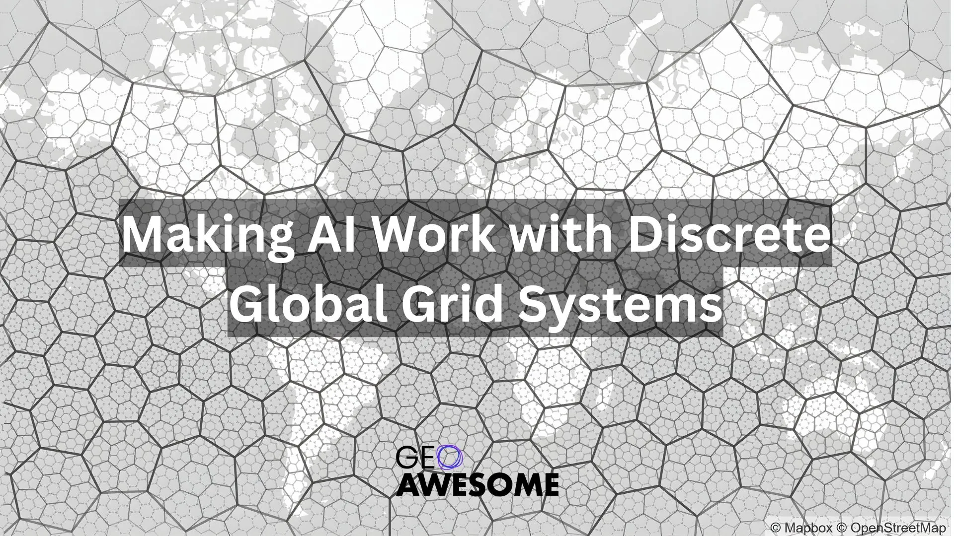 Making AI Work with Discrete Global Grid Systems