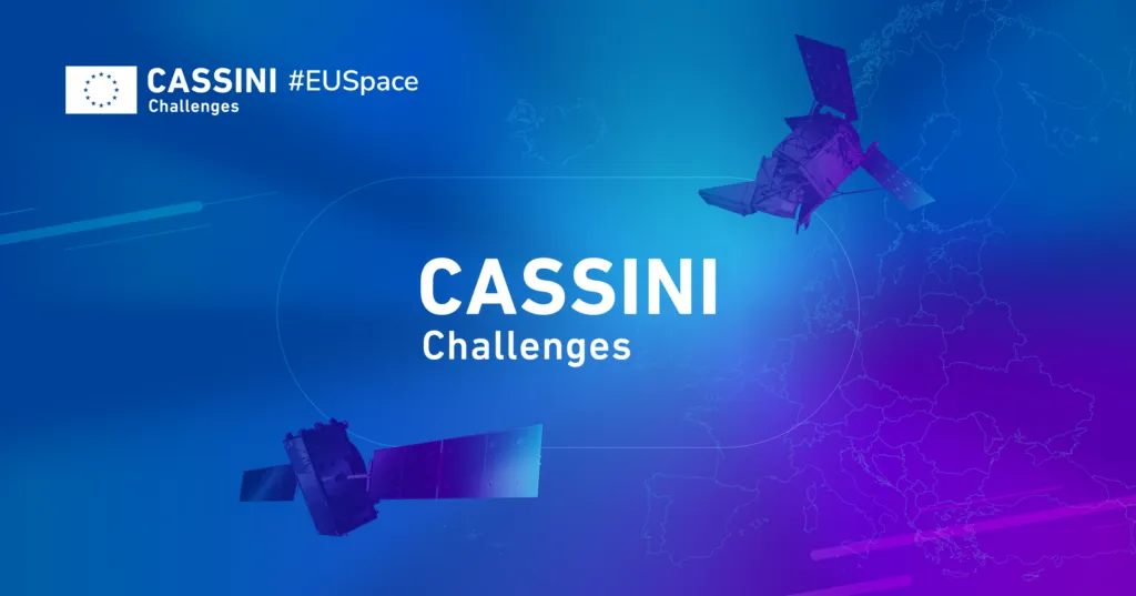 CASSINI Challenges: Europe’s Space Entrepreneurship Competition