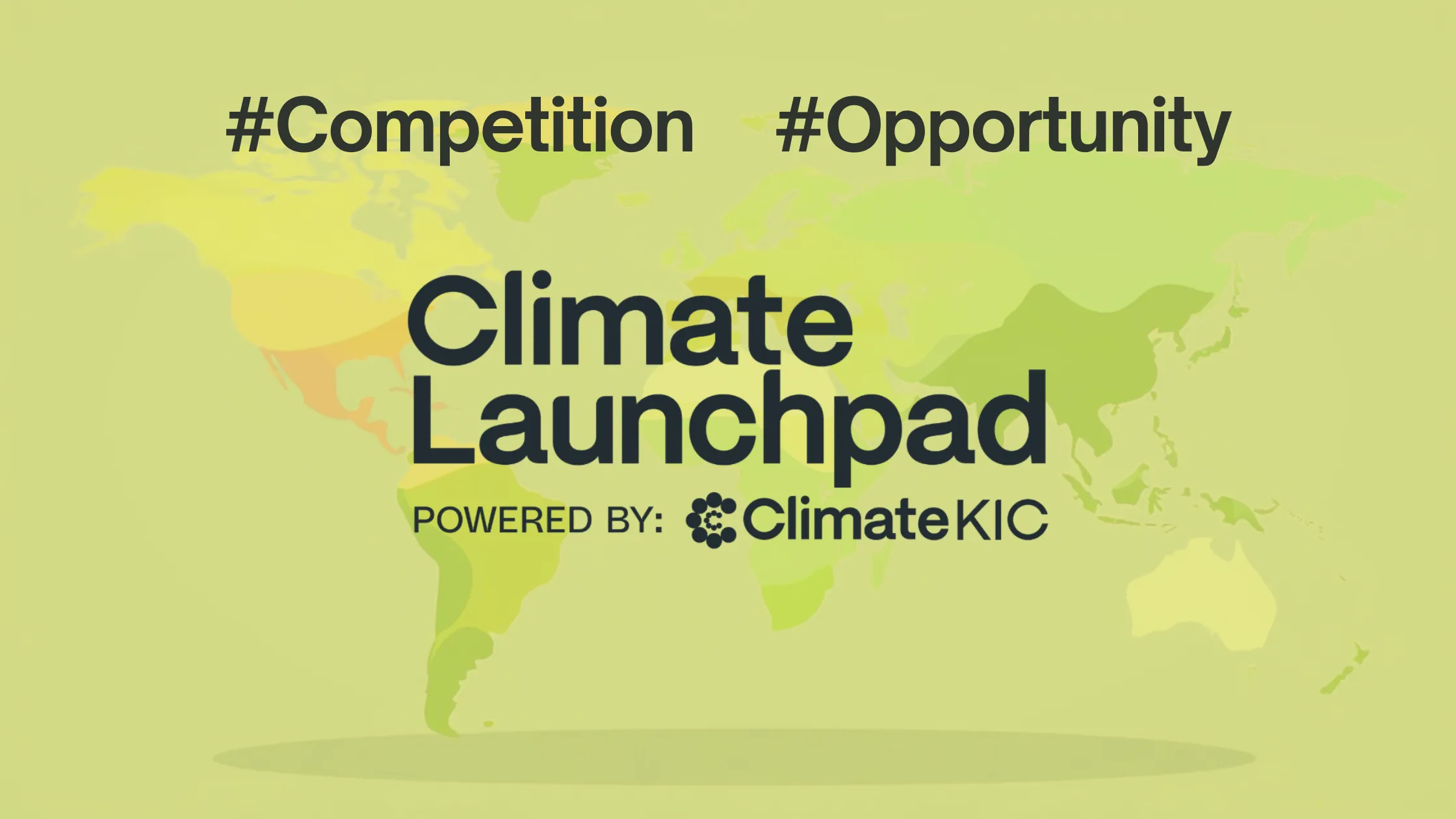 Applications Are Now Open for ClimateLaunchpad 2026: The World's Largest Green Business Ideas Competition