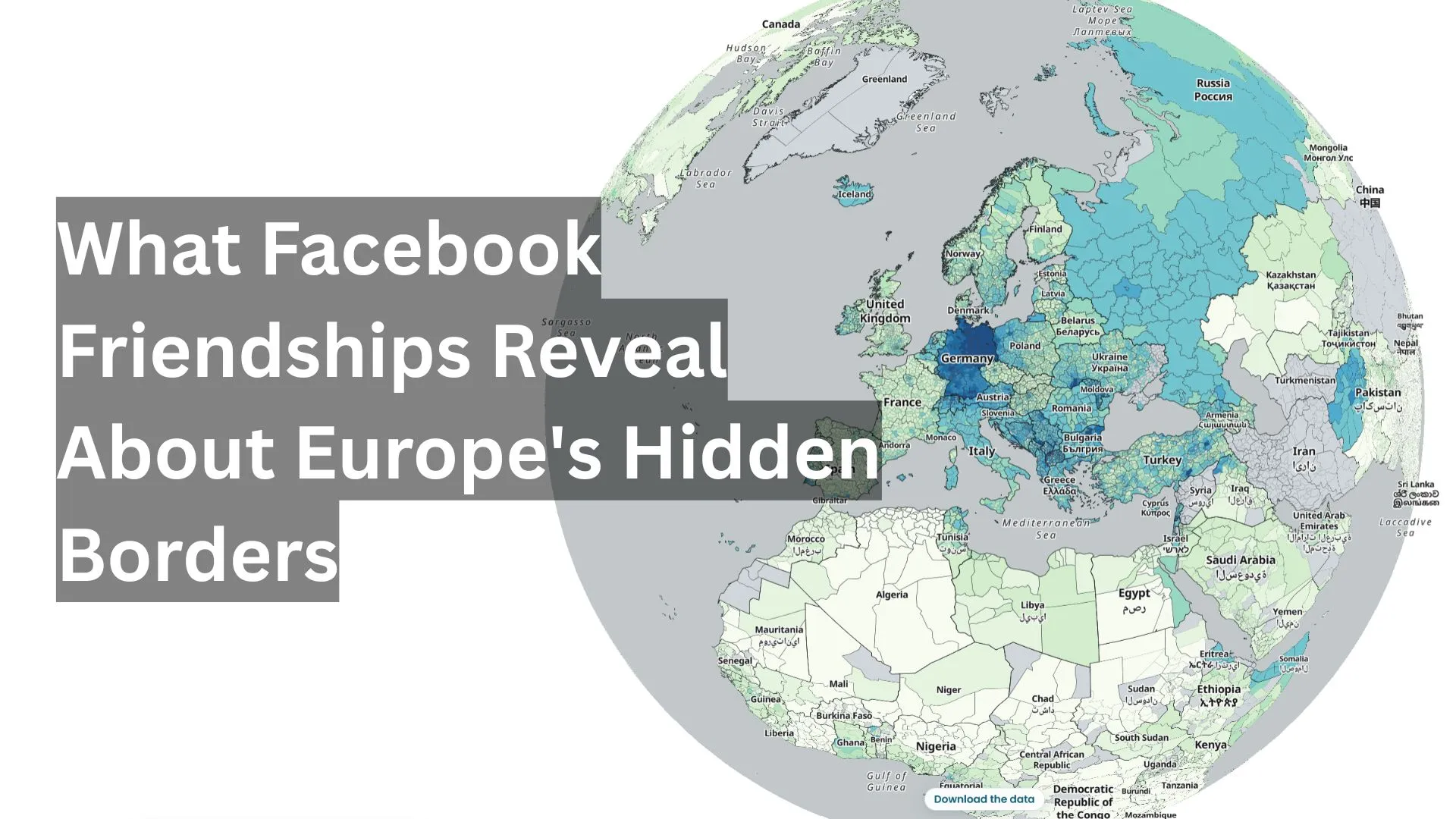 What Facebook Friendships Reveal About Europe's Hidden Borders