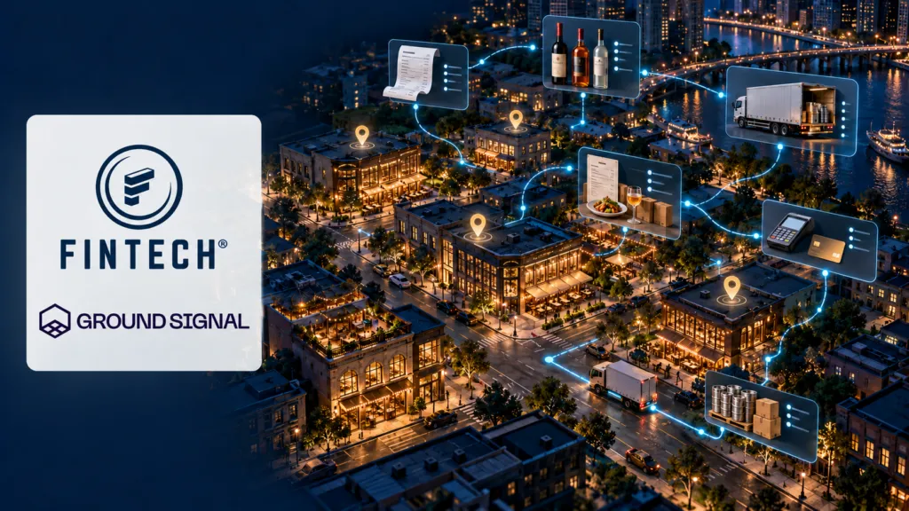 Official Fintech and Ground Signal logos beside a mapped city network connecting hospitality venues, menus, payments and beverage distribution